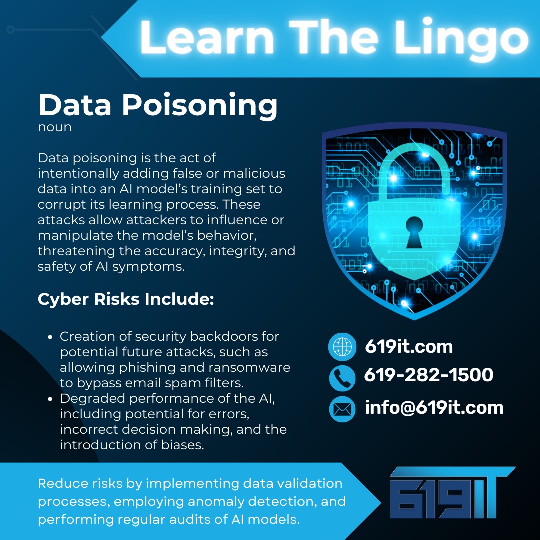 Data Posining Learn the Lingo: Data Poisoning - 619 IT-Best MSP in San Diego